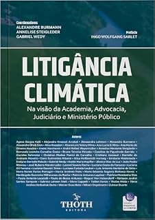Livro Litigância Climática: Na Visão da Academia, Advocacia, Judiciário e Ministério Público