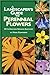 A Landscaper's Guide to Perennial Flowers by
