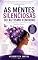 Livro AS MENTES SILENCIOSAS DO AUTISMO FEMININO