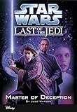 Star Wars: The Last of the Jedi: Master of Deception (Volume 9): Book 9 (Disney Chapter Book (ebook))