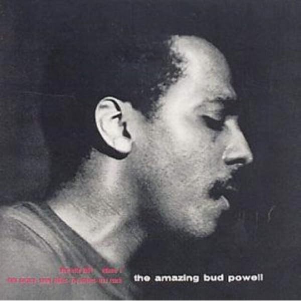 Powell, Bud, Bud Powell - The Amazing Bud Powell Volume 3