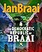The Democratic Republic of Braai