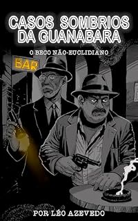 Livro Casos Sombrios da Guanabara: O beco não-euclidiano