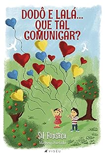 Livro Dodô e Lalá: Que tal comunicar