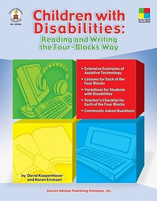 Children with Disabilities: Reading and Writing the Four-Blocks Way   [CHILDREN W/DISABILITIES] [Paperback]