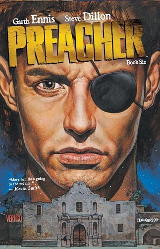 Preacher Book Four: Ennis, Garth, Dillon, Steve, Various