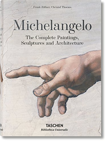 Michelangelo: The Complete Paintings, Sculptures and Architecture