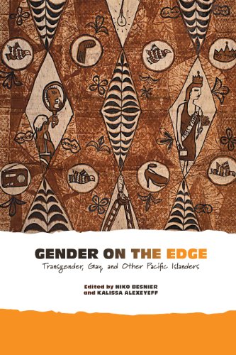 Gender on the Edge: Transgender, Gay, and Other Pacific Islanders
