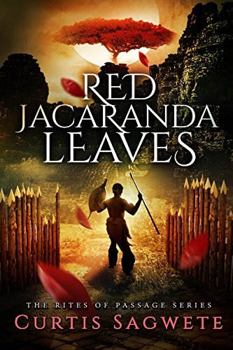 Red Jacaranda Leaves (The Rites of Passage Book 1)