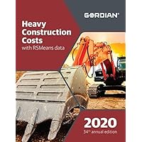 Heavy Construction Costs With RSMeans Data 2020 (Means Heavy Construction Cost Data)