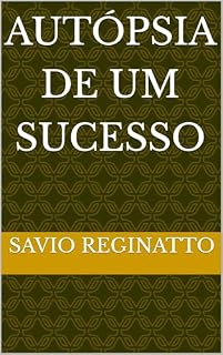 Livro Autópsia de um sucesso