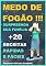 Livro MEDO DE FOGÃO: +21 RECEITAS RAPIDAS E FÁCEIS (MEDO DE FOGÃO COZINHA RÁPIDA E FÁCIL)
