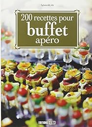 200 recettes pour buffet apéro