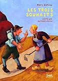 Les trois souhaits (French Edition) by