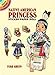 Native American Princess Sticker Paper Doll (Dover Little Activity Books: Native American)