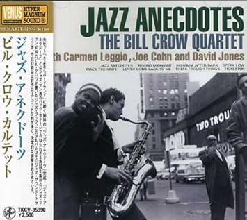 Jazz anecdotes bill crow essay 05 picture
