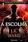 Livro A Escolha