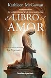 El libro del amor (Linaje De La Magdalena) (Spanish Edition) by 