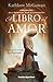 El libro del amor (Linaje De La Magdalena) (Spanish Edition) by 