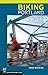 Biking Portland: 55 Rides From the Willamette Valley to Vancouver