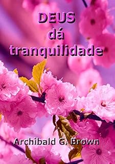 Livro Deus Dá Tranquilidade
