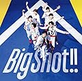 ����ˡ���WEST/Big Shot!!