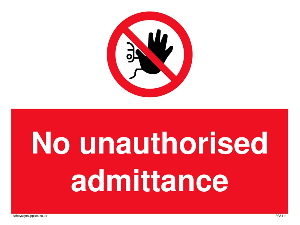 Pack of five - No unauthorised admittance with no access symbol Sign - 200x150mm - A5L