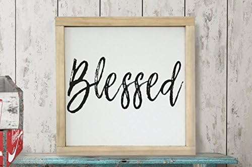 Blessed, Words of Affirmation, Love Yourself, Confidence, Praise, Love, Be Yourself, Love Sign, Wall Quote Sign, Feel Good Sign, Be Happy