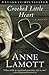 Crooked Little Heart: A Novel - Book by Anne Lamott