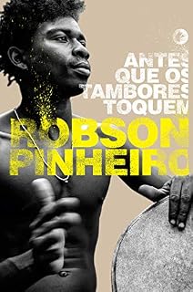Livro Antes que os tambores toquem (Coleção Segredos de Aruanda Livro 4)