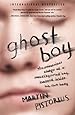 Ghost Boy: The Miraculous Escape of a Misdiagnosed Boy Trapped Inside His Own Body