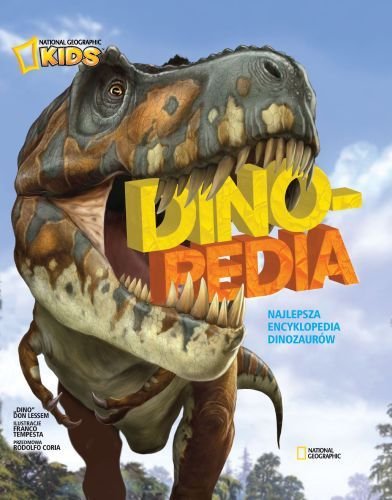 Dinopedia. Najlepsza Encyklopedia Dinozaurów (Polska wersja jezykowa)