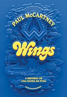 Livro Wings (em português): A história de uma Band on The Run