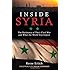 Inside Syria: The Backstory of Their Civil War and What the World Can Expect