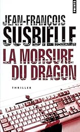 La  morsure du dragon