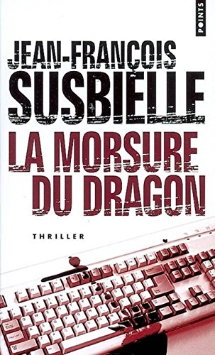 La  morsure du dragon