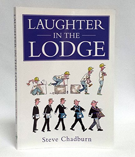 Laughter in the Lodge by Steve Chadburn