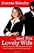 . . . And His Lovely Wife: A Campaign Memoir from the Woman Beside the Man - Book by Connie Schultz