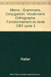 Littérature-Écriture, observation réfléchie de la langue, CM1, Cycle 3