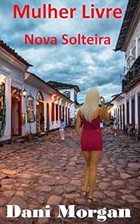Livro Nova Solteira: Mulher Livre