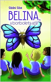 Livro Belina, a Borboleta Azul
