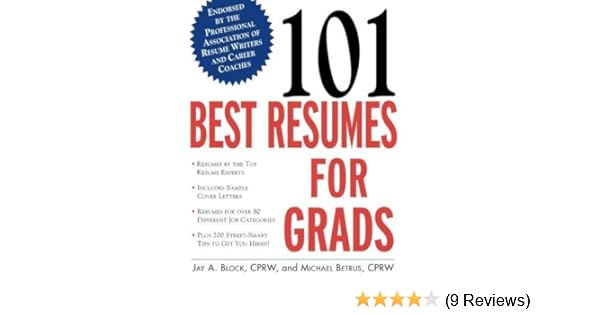 101 Best Resumes For Grads By Jay A Block 2002 08 13 Jay - 