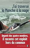 J Ai Traverse la Manche a la Nage by