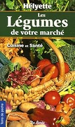 Les  légumes de votre marché