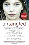 Untangled: Guiding Teenage Girls Through the Seven Transitions into Adulthood