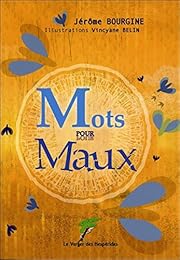 Mots pour maux