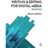 Writing and Editing for Digital Media