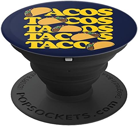Taco lovers design taco tuesday tacos - PopSockets Grip and Stand for Phones and Tablets