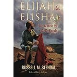 Elijah &amp; Elisha: The Mantle for God’s People