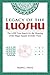 Legacy of the Luoshu: The 4,000 Year Search for the Meaning of the Magic Square of Order Three by Frank Swetz
